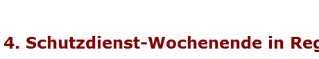 4. Schutzdienst-Wochenende in Regensburg